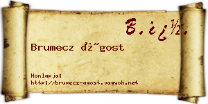 Brumecz Ágost névjegykártya